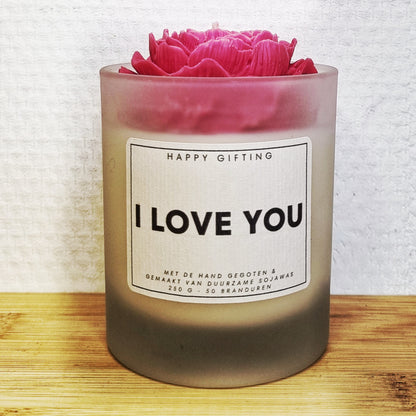 I LOVE YOU - Rode roos soja was geurkaars - 250 gram - 50 branduren - Kaars met tekst - Handgemaakt - Keuze uit geur en type kaarsglas